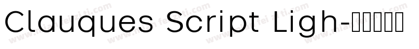 Clauques Script Ligh字体转换